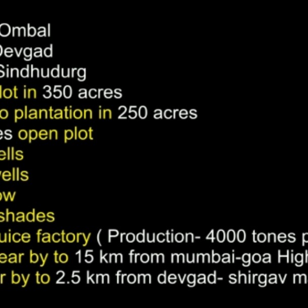 🥭 *350 ACRES ALPHONSO MANGO FARM + MANGO PULP FACTORY SALE IN DEOGAD SINDHUDURG DISTRICT Maharashtra-6