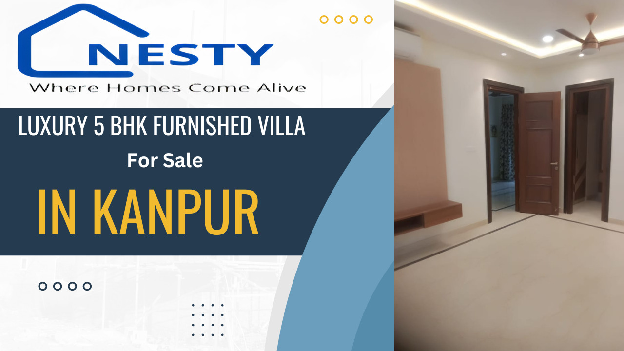 Luxury 5 BHK Furnished Villa for Sale in Company Bagh Kanpur | 4700 sq ft